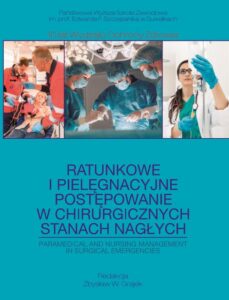 Okładka: Ratunkowe i pielęgnacyjne postępowanie w chirurgicznych stanach nagłych
