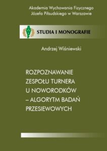 Okładka: Rozpoznawanie zespołu Turnera u noworodków - algorytm badań przesiewowych