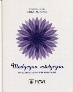 Okładka: Medycyna estetyczna. Podręcznik dla studentów kosmetologii