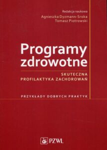 Okładka: Programy zdrowotne. Skuteczna profilaktyka zac