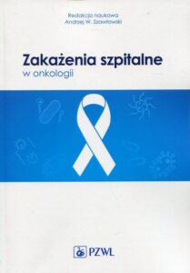 Okładka: Zakażenia szpitalne w onkologii