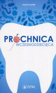Okładka: Próchnica wczesnodziecięca