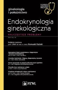 Okładka: W gabinecie lekarza specjalisty. Ginekologia i położnictwo. Endokrynologia ginekologiczna. Najczęstsze porady