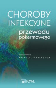 Okładka: Choroby infekcyjne przewodu pokarmowego