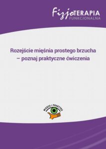 Okładka: Rozejście mięśnia prostego brzucha – poznaj praktyczne ćwiczenia