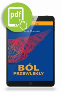 Okładka: Ból przewlekły - rola i znaczenie meloksykamu w postaci ODT (Trosicam®)