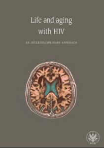 Okładka: Life and aging with HIV. An interdisciplinary approach