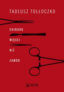 Okładka: Chirurg. Więcej niż zawód