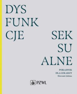 Okładka: Dysfunkcje seksualne. Poradnik dla lekarzy