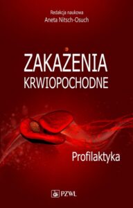 Okładka: Zakażenia krwiopochodne. Profilaktyka