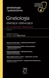 Okładka: W gabinecie lekarza specjalisty. Ginekologia i położnictwo. Ginekologia dziecięca i dziewczęca