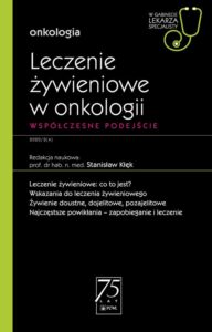 Okładka: W gabinecie lekarza specjalisty. Onkologia. Leczenie żywieniowe w onkologii