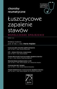 Okładka: W gabinecie lekarza specjalisty. Choroby reumatyczne. Łuszczycowe zapalenie stawów. Współczesne podejście