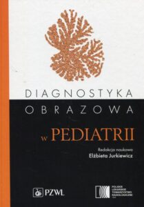 Okładka: Diagnostyka obrazowa w pediatrii