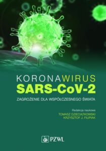 Okładka: Koronawirus SARS-CoV-2 - zagrożenie dla współczesnego świata