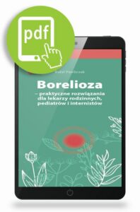 Okładka: Borelioza - praktyczne rozwiązania, dla lekarzy rodzinnych, pediatrów i internistów