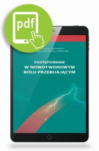 Okładka: Postępowanie w nowotworowym bólu przebijającym