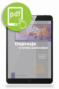 Okładka: Depresje w wieku podeszłym. Przyczyny, diagnoza, leczenie
