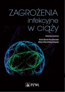 Okładka: Zagrożenia infekcyjne w ciąży