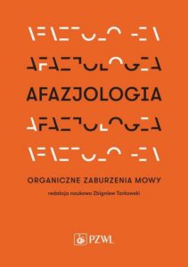 Okładka: Afazjologia. Organiczne zaburzenia mowy