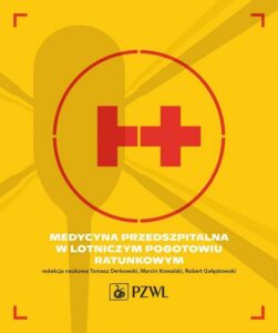 Okładka: Medycyna przedszpitalna w Lotniczym Pogotowiu Ratunkowym
