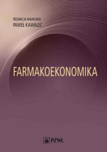 Okładka: Farmakoekonomika. Wybrane aspekty