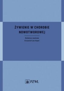 Okładka: Żywienie w chorobie nowotworowej
