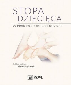 Okładka: Stopa dziecięca w praktyce ortopedycznej