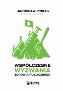 Okładka: Współczesne wyzwania zdrowia publicznego. Wybrane zagadnienia