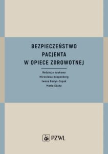 Okładka: Bezpieczeństwo pacjenta w opiece zdrowotnej