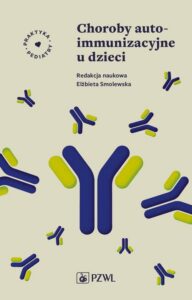 Okładka: Choroby autoimmunizacyjne u dzieci