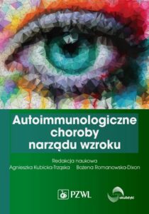 Okładka: Autoimmunologiczne choroby narządu wzroku