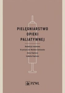 Okładka: Pielęgniarstwo opieki paliatywnej