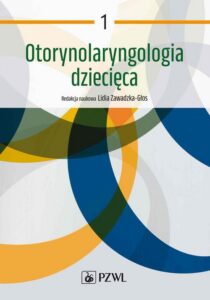 Okładka: Otorynolaryngologia dziecięca Tom 1