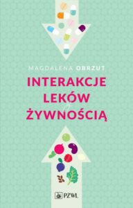 Okładka: Interakcje leków z żywnością