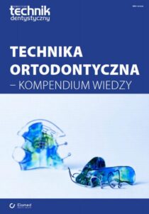 Okładka: Technika ortodontyczna - kompendium wiedzy