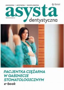 Okładka: Pacjentka ciężarna w gabinecie stomatologicznym
