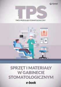 Okładka: Sprzęt i materiały w gabinecie stomatologicznym