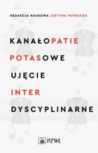 Okładka: Kanałopatie potasowe Ujęcie interdyscyplinarne