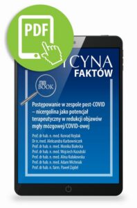 Okładka: Postępowanie w zespole post-COVID – nicergolina jako potencjał terapeutyczny w redukcji objawów mgły mózgowej/COVID-owej [Medycyna Faktów 3/2021]