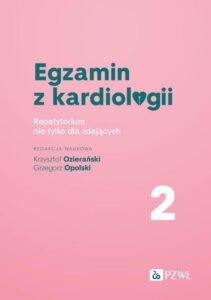 Okładka: Egzamin z kardiologii Tom 2. Repetytorium nie tylko dla zdających