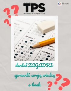 Okładka: Dental ZAGADKI: Sprawdź swoją wiedzę