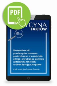 Okładka: Niesteroidowe leki przeciwzapalne stosowane powierzchniowo w leczeniu bólu ostrego i przewlekłego. Możliwość zastosowania nimesulidu w formie działającej miejscowo [Medycyna Faktów 3/2023]