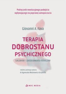 Okładka: Terapia dobrostanu psychicznego. Leczenie i zastosowania kliniczne