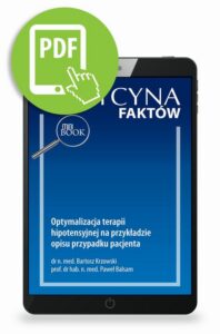 Okładka: Optymalizacja terapii hipotensyjnej na przykładzie opisu przypadku pacjenta [Medycyna Faktów 1/2024]