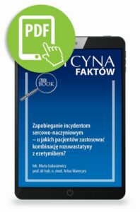 Okładka: Zapobieganie incydentom sercowo-naczyniowym – u jakich pacjentów zastosować kombinację rozuwastatyny z ezetymibem? [Medycyna Faktów 1/2024]