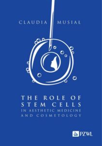Okładka: The role of stem cells in aesthetic medicine and cosmetology