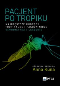 Okładka: Pacjent po tropiku. Najczęstsze choroby tropikalne i pasożytnicze – diagnostyka i leczenie