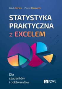 Okładka: Statystyka praktyczna z Excelem. Dla studentów i doktorantów