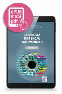 Okładka: Laserowa korekcja wad wzroku. Fakty i mity